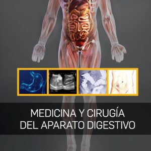 Medicina y cirugía del aparato digestivo
