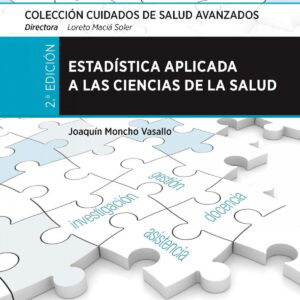 ESTADÍSTICA APLICADA A LAS CIENCIAS DE LA SALUD