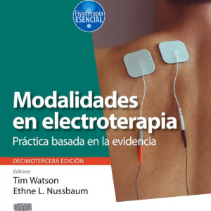 MODALIDADES EN ELECTROTERAPIA 13ª ED