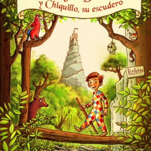 RODRIGO BANDIDO Y CHIQUILLO, SU ESCUDERO