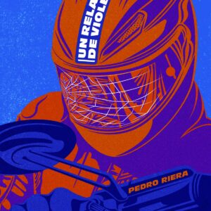 Un relato de violencia