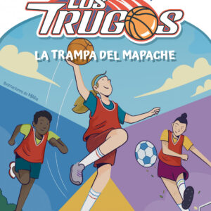 La trampa del mapache. Los Trugos 2