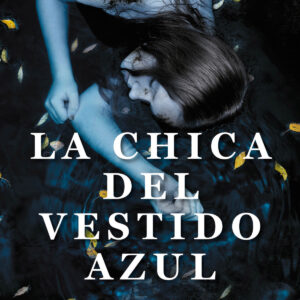 La chica del vestido azul