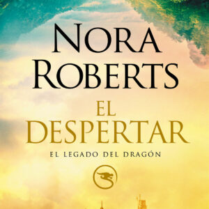 El despertar (El legado del dragón 1)