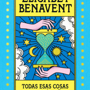 Todas esas cosas que te dire mañana