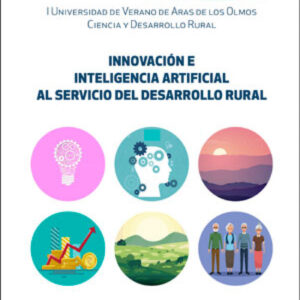 Innovación e inteligencia artificial al servicio del desarrollo rural