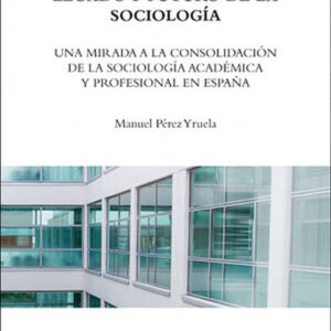 Legado y futuro de la sociología