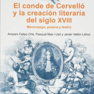 El conde de Cervelló y la creación literaria del siglo XVIII