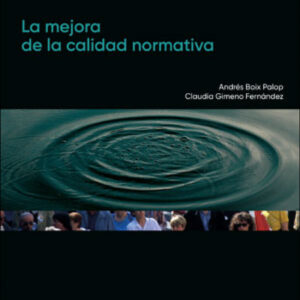 La mejora de la calidad normativa