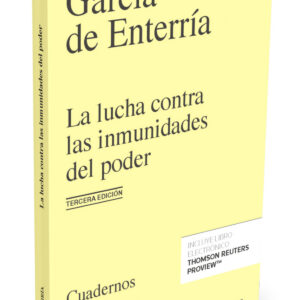 LA LUCHA CONTRA LAS INMUNIDADES DEL PODER EN EL DERECHO ADMINISTRATIVO