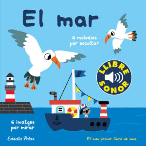 El mar. El meu primer llibre de sons