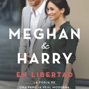 Meghan y Harry. En libertad