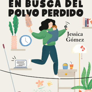 Mamá en busca del polvo perdido