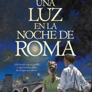Una luz en la noche de Roma