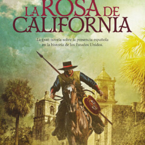 La rosa de California