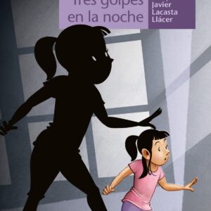 TRES GOLPES EN LA NOCHE