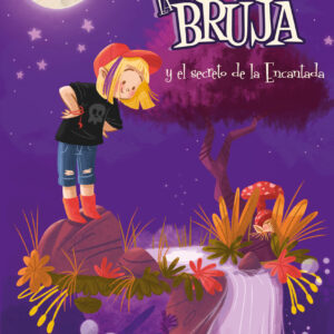 Bruna la bruja y el secreto de la Encantada