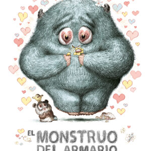 ¡El monstruo del armario se ha enamorado!