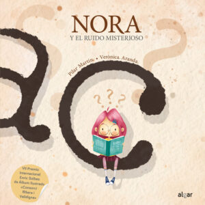 Nora y el ruido misterioso