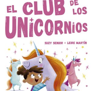 EL CLUB DE LOS UNICORNIOS