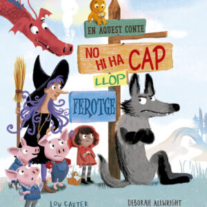 En aquest conte no hi ha cap llop ferotge