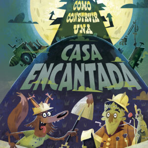 Cómo construir una casa encantada