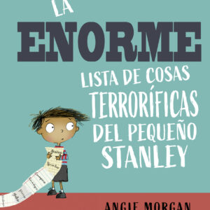 La enorme lista de cosas terroríficas del pequeño Stanley