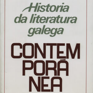 Historia da literatura galega contemporánea