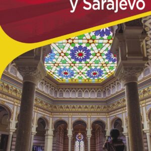 Dubrovnik, Mostar y Sarajevo