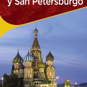 Moscú y San Petersburgo
