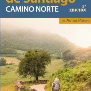 Guía del Camino de Santiago. Camino Norte
