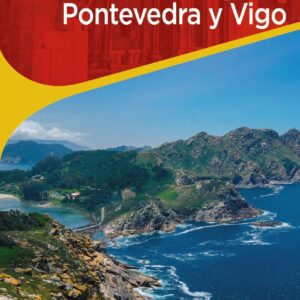 Rías Bajas. Pontevedra y Vigo