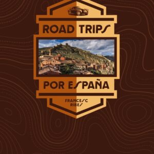 Road Trips por España