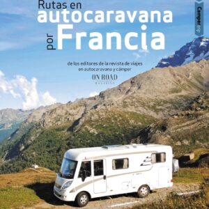 Rutas en autocaravana por Francia