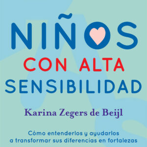 Niños con alta sensibilidad