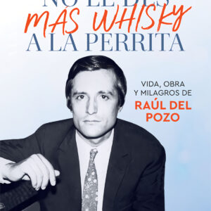 No le des más whisky a la perrita