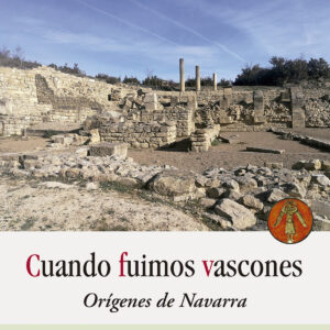 Cuando fuimos vascones