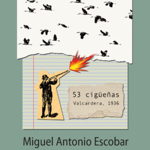 53 cigüeñas. Valcardera, 1936.
