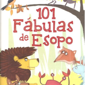 101 FÁBULAS DE ESOPO