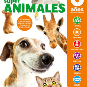 CUADERNO DE REPASO TEMÁTICO LUMINISCENTE 6 AÑOS SÚPER ANIMALES