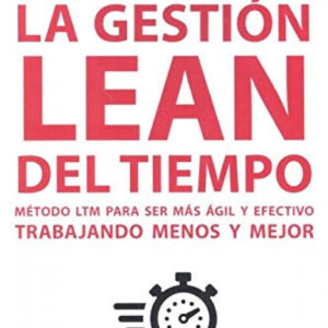 LA GESTIÓN LEAN DEL TIEMPO