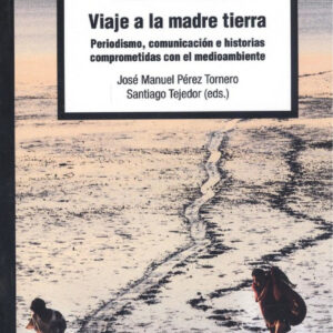 VIAJE A LA MADRE TIERRA