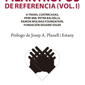 Filántropos de referencia (Vol.I)