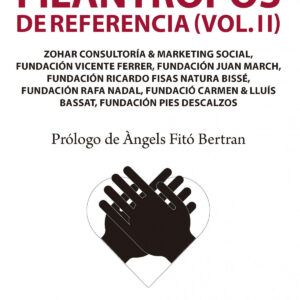 Filántropos de referencia (Vol.II)