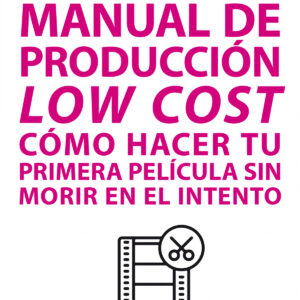Manual de producción low cost