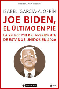 Joe Biden, el último en pie
