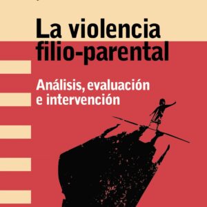 LA VIOLENCIA FILIO-PARENTAL