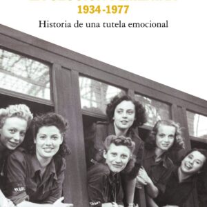 LA SECCIÓN FEMENINA, 1934-1977