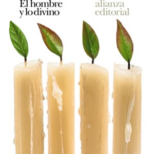 El hombre y lo divino