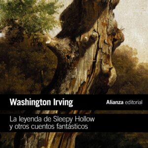 La leyenda de Sleepy Hollow y otros cuentos fantásticos